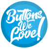 Buttons We Love